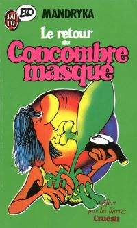 Concombre masqué (le) Cruesli 1989
